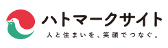 ハトマークサイト人と住まいを、笑顔でつなぐ。